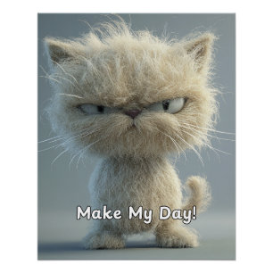 Póster Faça Meu Gato Louco Do Dia