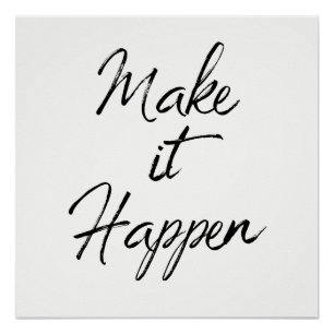 Póster Faça-o acontecer mudança inspirador da cor das