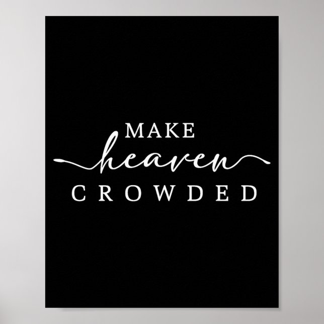Poster Faça o Céu Lotado Fé Cristã Inspirador  (Frente)