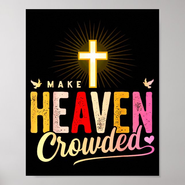 Poster Faça o Céu Lotado - Roupas Cristãs com Cruz (Frente)