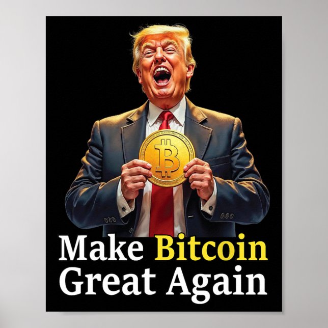 Poster Faça o Excelente Bitmoney novamente Trump Bitmoney (Frente)