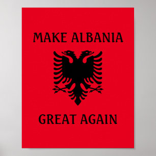 Poster Faça o Excelente da Albânia novamente
