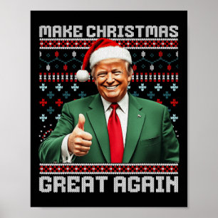 Poster Faça o Excelente de Natal de novo Xmas Engraçado T