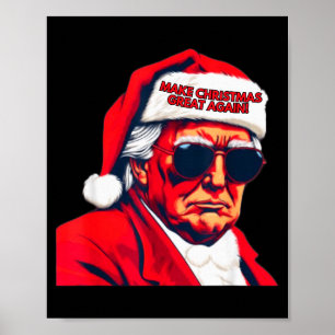 Poster Faça o Natal Grande Novamente Funny Santa Trump 20