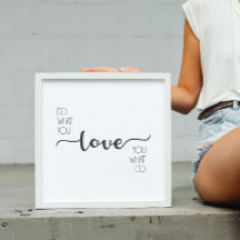 Faça O Que Você Ama O Que Você Faz Arte Moderna De