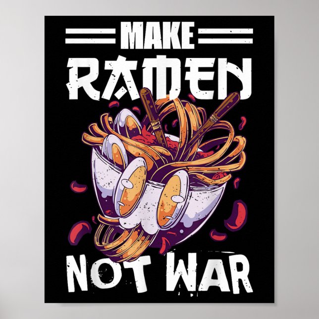 Poster Faça Ramen Não Guerra Citação Divertida de Comida  (Frente)