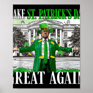 Poster Faça Ruas, Excelente Do Dia Dos Patricks, Mais Uma