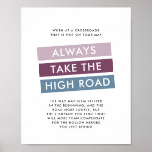 Poster Faça sempre a citação motivacional do High Road