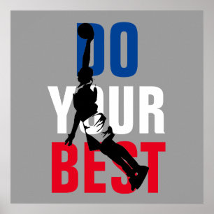 Póster Faça seu melhor inspirador de basquete