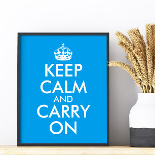 Poster Faça seu próprio azul Azure manter a calma e