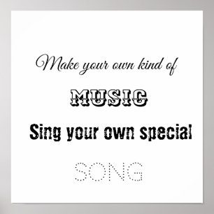 Poster Faça seu próprio tipo de música
