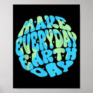 Poster Faça Todos os Dias Dia da Terra 2026 Aniversário d
