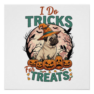 Póster Faça Truques Guloseimas Halloween Pug Bruxa Chapéu