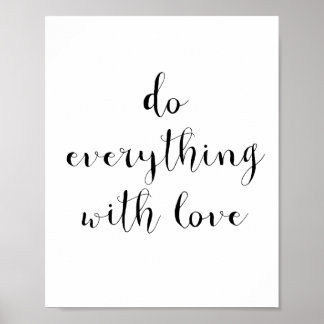 Póster Faça tudo com amor