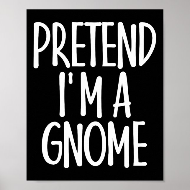 Poster Fácil Fingir que sou Gnomo, Presente no Último Min (Frente)