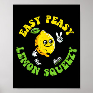 Poster Fácil Peasy Limão Esmagador Paz Ditoza Engraçada H
