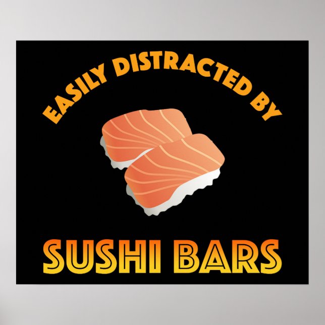 Poster Facilmente Distraído Por Barras De Sushi (Frente)
