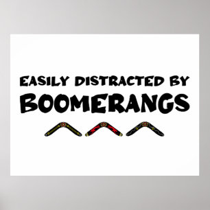 Poster Facilmente Distraído Por Bumerangues Citação Engra
