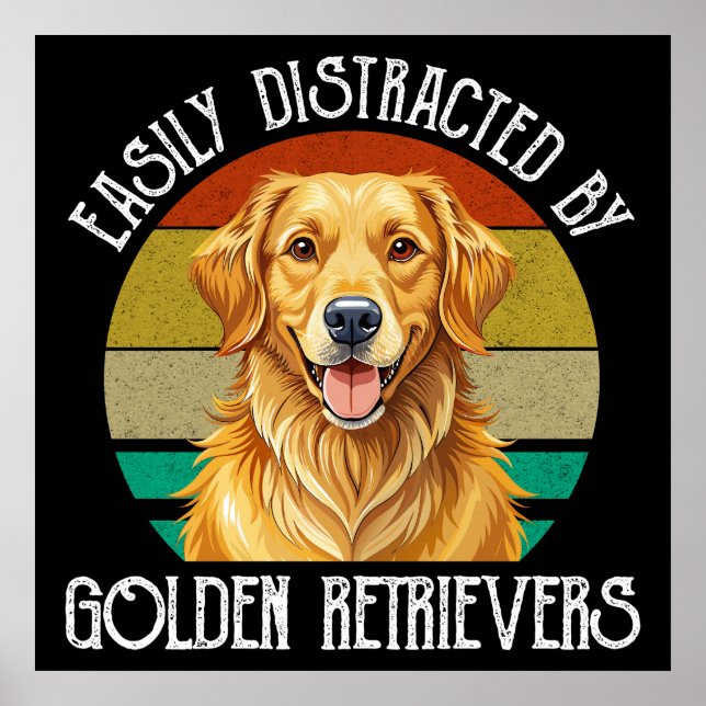 Poster Facilmente Distraído Por Golden Retrievers (Frente)