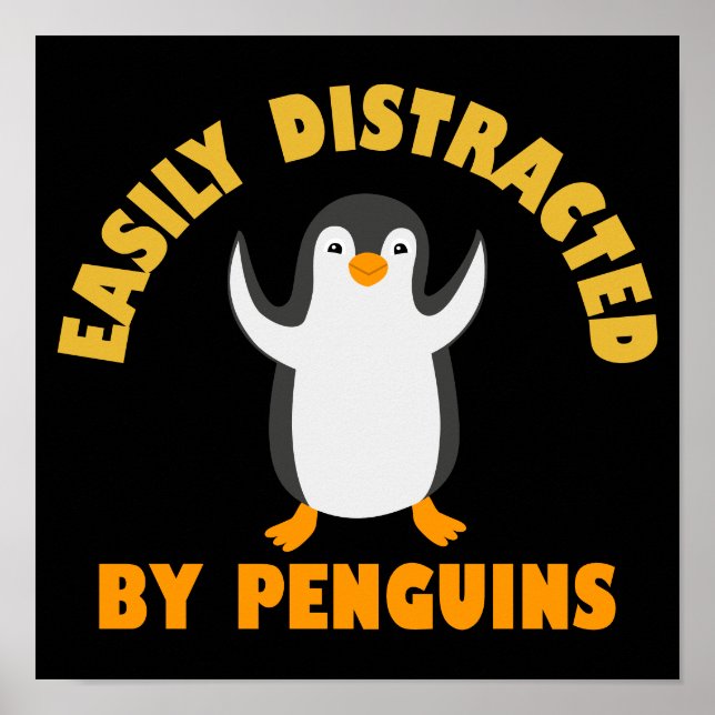 Poster Facilmente Distraído Por Pinguins (Frente)
