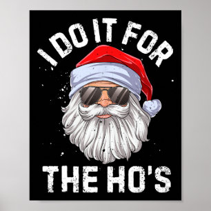 Poster Faço isso pelo Natal inapropriado da Ho