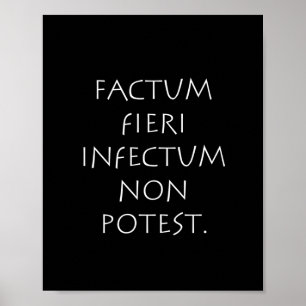 Poster Factum fieri infectum non potest