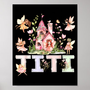 Poster Fada titi mágica floral aniversário menina conto d
