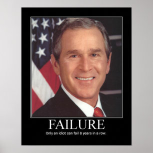 Póster Failure : George Bush