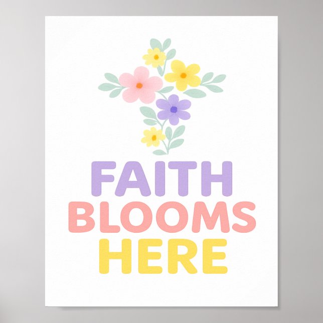 Poster Faith Blooms Here Floral Cross Easter 2026 (Frente)