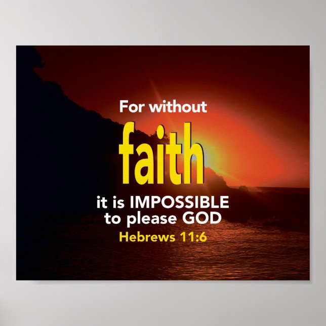 Poster FAITH Hebrews 11:6 Cristão Inspiracional (Frente)