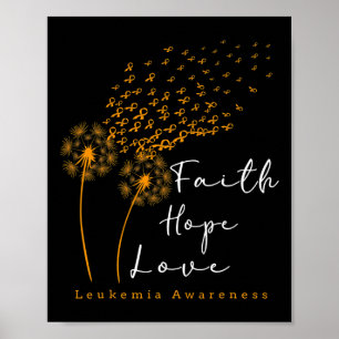 Poster Faith Hope ama Dandelion Orange Ribbon Leucemia A