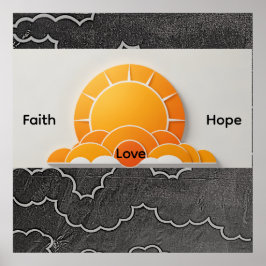 Poster Faith, Hope, Love!