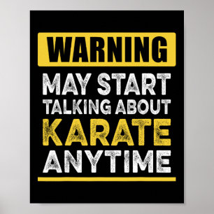 Poster Falando Sobre Karate Qualquer Vez Engraçado Karate