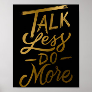 Poster Falar menos fazer mais