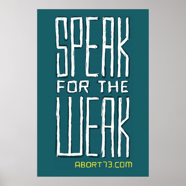 Poster Fale pelo Weak / Abort73.com (Frente)