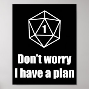 Poster Falha D20 Não se Preocupe Eu Tenho Um Plano