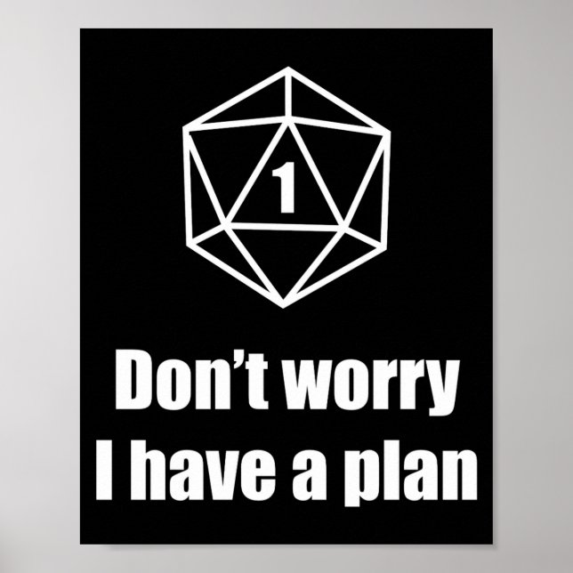 Poster Falha D20 Não se Preocupe Eu Tenho Um Plano  (Frente)