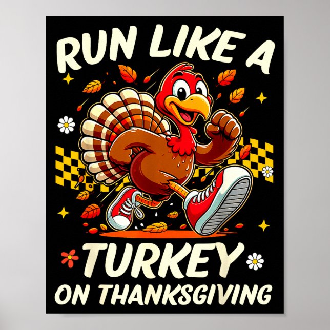 Poster Fall Vibes Turkey Trot Run Like A Turkey On Thanks (Frente)