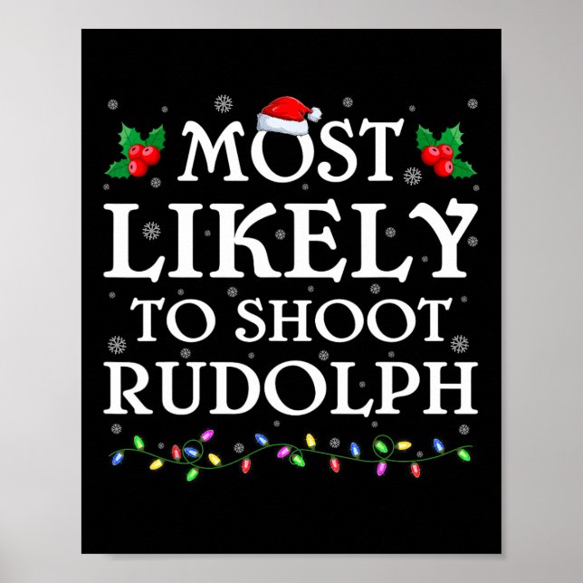 Poster Família Xmas Mais Provável Para Atirar No Rudolph  (Frente)