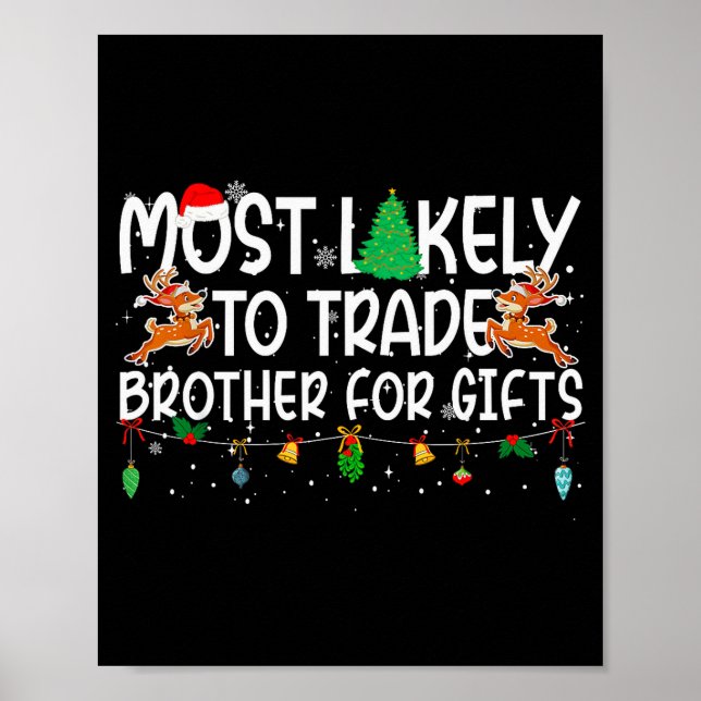 Poster Family Christmas Xmas Most Likely To Trade Brother (Frente)