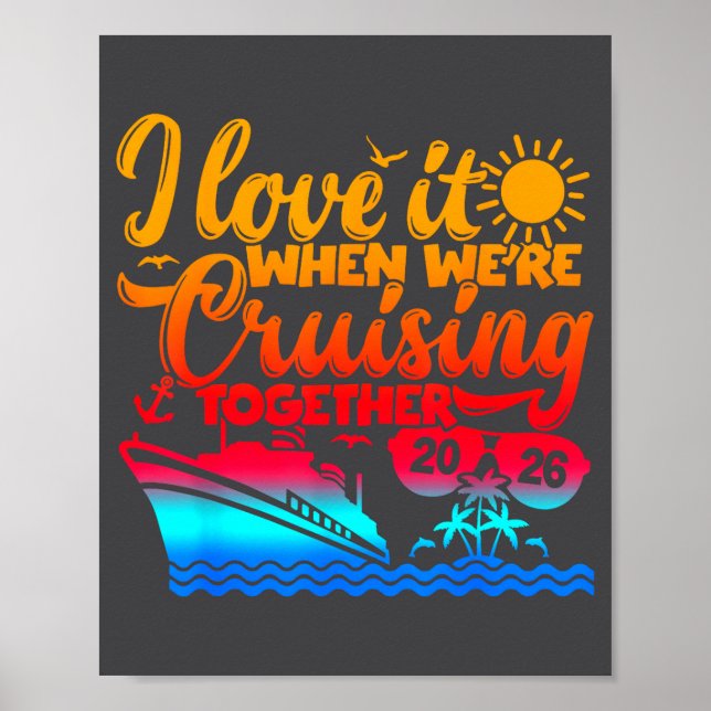 Poster Family Cruise 2026 I Love It When We're Cruisin' T (Frente)