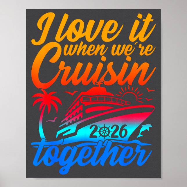Poster Family Cruise 2026 I Love It When We're Cruisin' T (Frente)