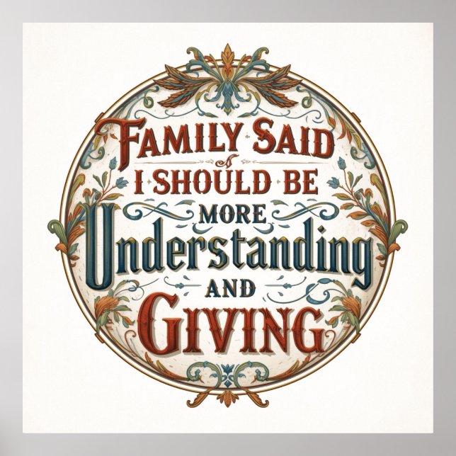 Poster Family Said I Must Be Understanding And Giving (Frente)