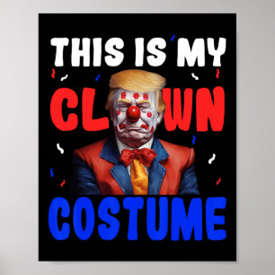Poster Fantasia de Palhaço Anti Trump Engraçado Halloween