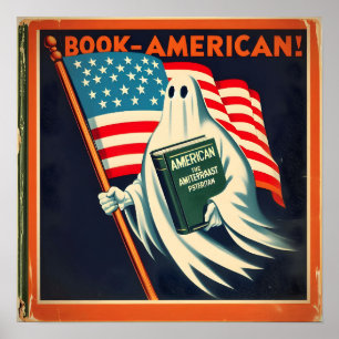 Poster Fantasma Patriótico: Boo-Mérica! Víblias Retroativ