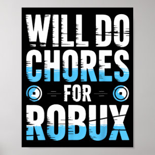 Poster Fará Tarefas Domésticas Por Robux Vídeo Game Diver