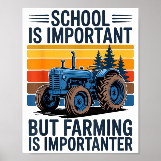 Poster Farm Shirt But Farming Is Imrtanter Farmer Tractor (Frente)