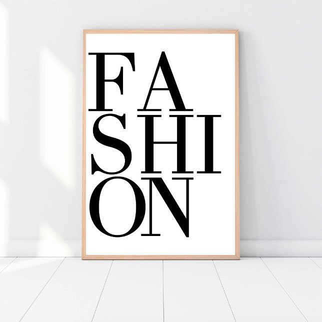 Poster Fashion Fashionista, Chic Modern Black & White Art (Criador carregado)