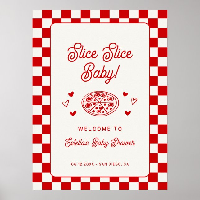 Poster Fatia Fatia Bebê Pizza Bem-Vindo ao Chá de Bebê (Frente)
