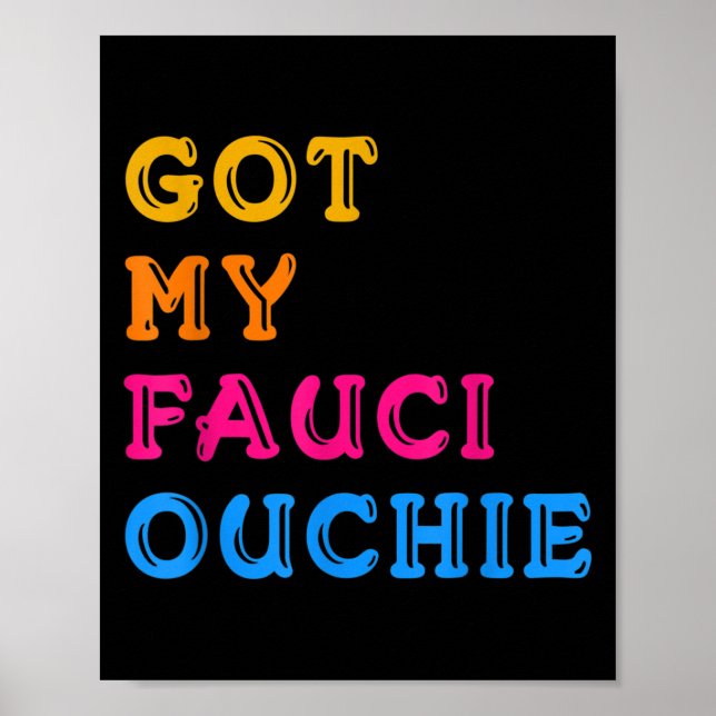 Poster Fauci Ouchie - Fauci Ouchie - Gráfico de Humor Eng (Frente)